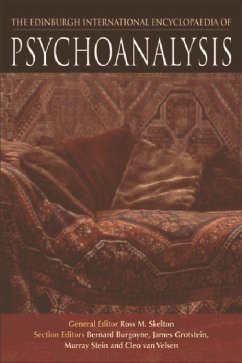 The Edinburgh International Encyclopaedia of Psychoanalysis - Skelton, Ross M.