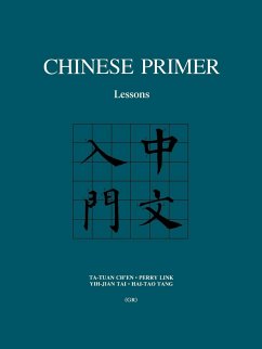 Chinese Primer - Ch'En, Ta-Tuan; Tai, Yih-Jian; Tang, Hai-Tao