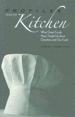 Profiles from the Kitchen - Baker-Clark, Charles A