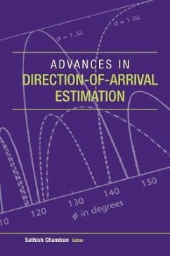 Advances in Direction-Of-Arrival Estima - Glisic, Savo / Vucetic, Branka