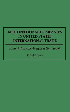 Multinational Companies in United States International Trade - Hipple, F. Steb