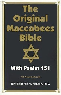 Original Maccabees Bible-OE: With Psalm 151