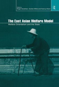 The East Asian Welfare Model - Goodman, Roger / White, Gordon (eds.)