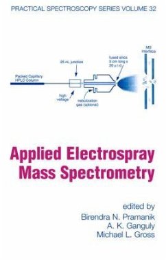 Applied Electrospray Mass Spectrometry - Pramanik, Birendra N; Ganguly, Ashit K; Gross, Michael L