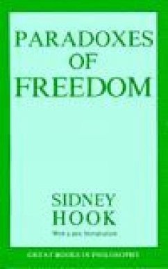 The Paradoxes of Freedom - Hook, Sidney