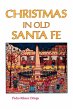 Christmas in Old Santa Fe - Bild 1