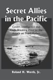 Secret Allies in the Pacific Secret Allies in the Pacific