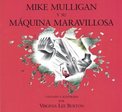 Mike Mulligan Y Su Máquina Maravillosa - Burton, Virginia Lee