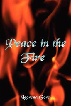 Peace in the Fire - Gore, Leorena