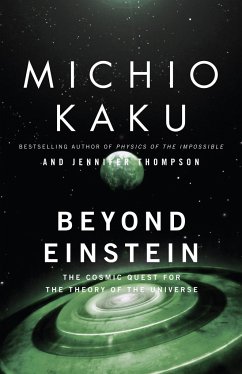 Beyond Einstein - Kaku, Michio; Trainer Thompson, Jennifer