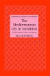 The Mediterranean City in Transition - Bild 1