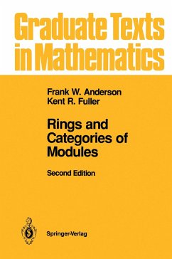 Rings and Categories of Modules - Fuller, Kent R.; Anderson, Frank W.