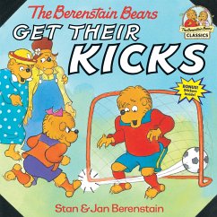 The Berenstain Bears Get Their Kicks - Berenstain, Stan; Berenstain, Jan