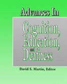 Advances in Cognition, Education, and Deafness