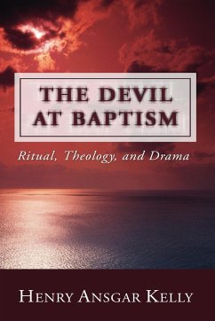 The Devil at Baptism - Kelly, H a
