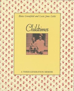 Childtimes - Greenfield, Eloise; Little, Lessie Jones