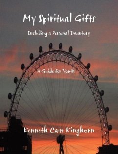 My Spiritual Gifts - Kinghorn, Kenneth Cain