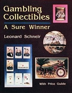 Gambling Collectibles a Sure Winner - Schneir, Leonard