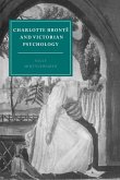 Charlotte Bronte and Victorian Psychology