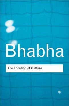The Location of Culture - Bhabha, Homi K.