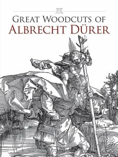 Great Woodcuts of Albrecht Durer - Durer, Albrecht