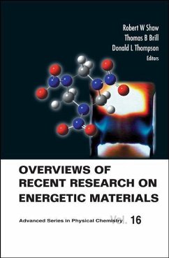 Overviews of Recent Research on Energetic Materials