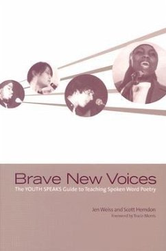 Brave New Voices - Herndon, Scott; Weiss, Jen