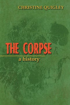 The Corpse - Quigley, Christine