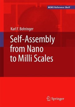 Self-Assembly from Nano to MILLI Scales - Bohringer, Karl F.