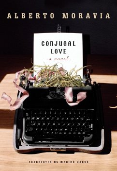 Conjugal Love - Moravia, Alberto