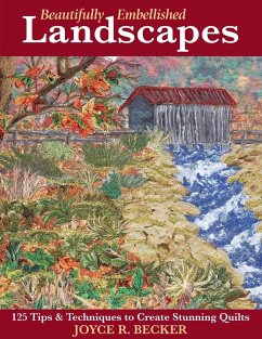 Beautifully Embellished Landscapes - Becker, Joyce R.