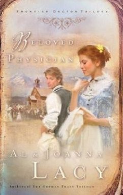 Beloved Physician - Lacy, Al; Lacy, Joanna