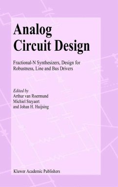 Analog Circuit Design - Roermund, Arthur H.M. van / Steyaert, Michiel / Huijsing, Johan H. (Hgg.)