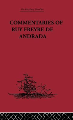 Commentaries of Ruy Freyre de Andrada - Boxer, C. R. (ed.)