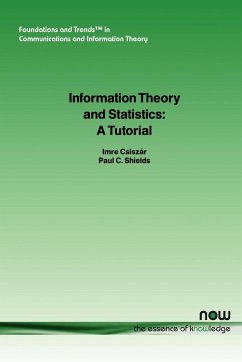 Information Theory and Statistics - Csisz4ar, Imre; Shields, Paul; Csiszar, Imre