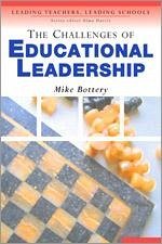 The Challenges of Educational Leadership - Bottery, Michael