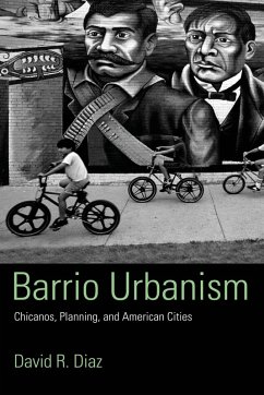 Barrio Urbanism - Diaz, David R