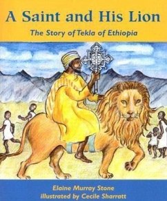 A Saint and His Lion - Stone, Elaine Murray