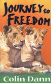 Journey To Freedom Journey To Freedom