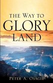 The Way To Glory Land