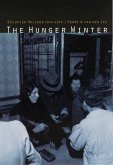 The Hunger Winter: Occupied Holland, 1944-1945