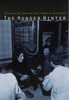 The Hunger Winter - Zee, Henri a van der