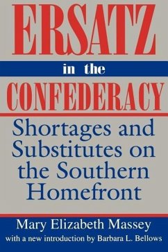 Ersatz in the Confederacy - Massey, Mary Elizabeth