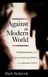 Against the Modern World - Bild 1
