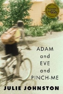 Adam and Eve and Pinch-Me - Johnston, Julie