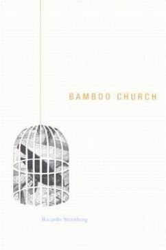 Bamboo Church: Volume 13 - Sternberg, Ricardo