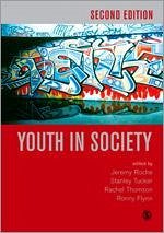 Youth in Society - Roche, Jeremy / Tucker, Stanley / Flynn, Ronny / Thomson, Rachel