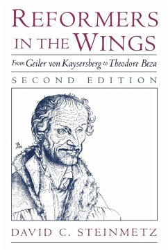 Reformers in the Wings - Steinmetz, David C.