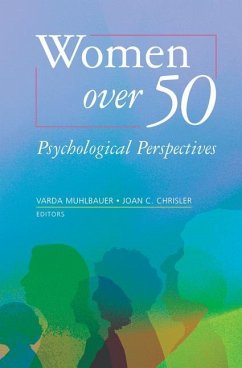Women over 50 - Muhlbauer, Varda / Chrisler, Joan C. (eds.)