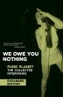 We Owe You Nothing - Bild 1